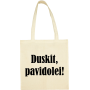 Maišelis Duskit pavidolei